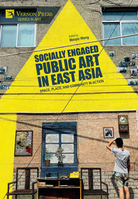 Socially Engaged Public Art in East Asia