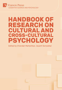 Handbook of Research on Cultural and Cross-Cultural Psychology