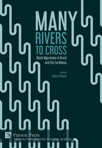 Many Rivers to Cross: Black Migrations in Brazil and the Caribbean