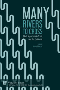 Bokomslag för "Many Rivers to Cross: Black Migrations in Brazil and the Caribbean"
