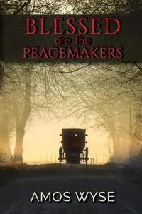 Bokomslag för "Blessed Are the Peacemakers"