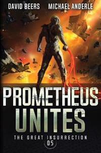 Prometheus Unites