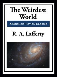 Weirdest World