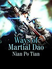 Ways of Martial Dao