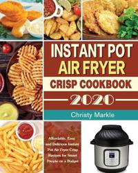 Kirjan kansi "Instant Pot Air Fryer Crisp Cookbook -2020"