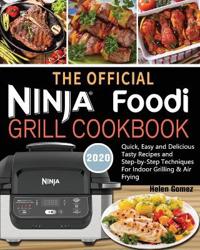 Bokomslag för "The Official Ninja Foodi Grill Cookbook for Beginners"