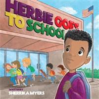 Kirjan kansi "Herbie Goes to School"