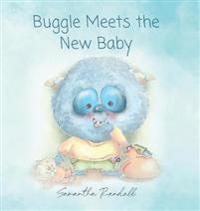 Buggle Meets the New Baby