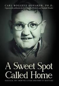 Bokomslag för "A Sweet Spot Called Home"