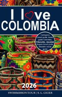 I love Colombia Travel Guide