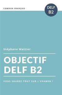 Objectif DELF B2