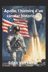Apollo, l'histoire d'un canular historique !