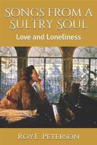 Songs from a Sultry Soul