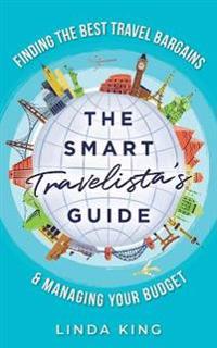 The Smart Travelista's Guide