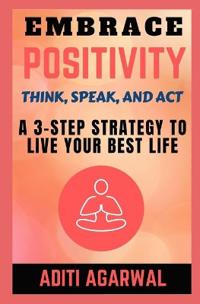 Embrace Positivity
