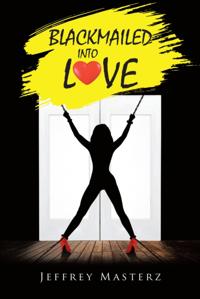 Blackmailed into Love