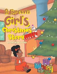 Bokomslag för "A Brown Girl's Christmas Story"