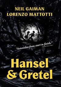 Hansel and Gretel