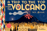 Bokomslag för "A Trip To the Top of the Volcano with Mouse"