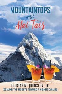 Bokomslag for "Mountaintops and Mai Tais"