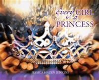 Every Girl a Princess