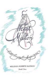 Bokomslag for "The Heart of Milton"