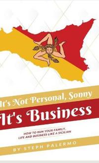 Bokomslag för "It's Not Personal, Sonny. It's Business"