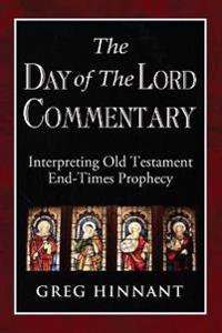 The Day of The Lord Commentary