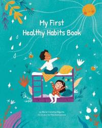 Bokomslag för "My First Healthy Habits Book"