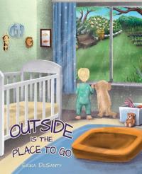 Bokomslag for "Outside Is the Place to Go"
