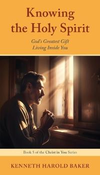 Knowing the Holy Spirit