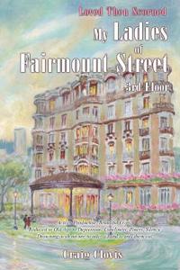 My Ladies of Fairmount Street