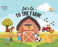 Let's Go To The Farm