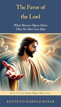 The Favor of the Lord
