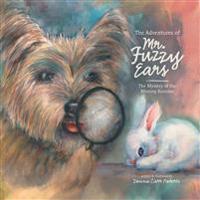 The Adventures of Mr. Fuzzy Ears
