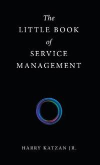 The Little Book of Service Management
