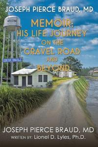 The Memoir of Joseph Pierce Braud, Md