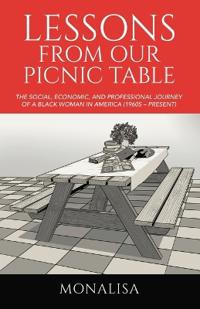 Lessons from Our Picnic Table