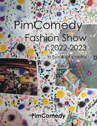 Pimcomedy Fashion Show 2022-2023