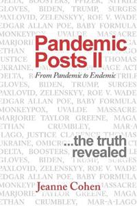Pandemic Posts Ii