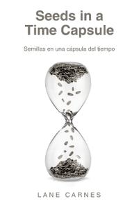 Seeds in a Time Capsule