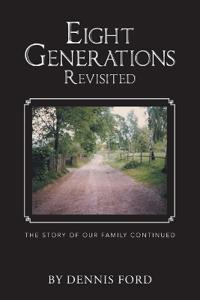 Eight Generations Revisited