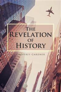 Bokomslag for "The Revelation of History"