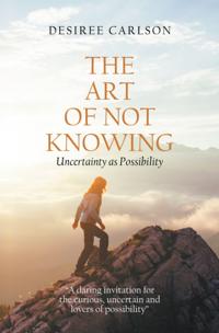 Art of Not Knowing