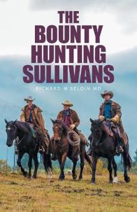 The Bounty Hunting Sullivans