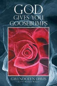 Bokomslag för "God Gives You Goosebumps"