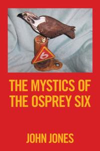 Mystics of the Osprey Six