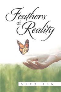 Feathers of Reality