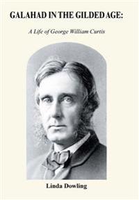 Galahad in the Gilded Age