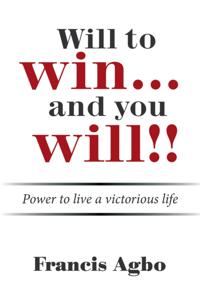 Will to Win...And You Will!!